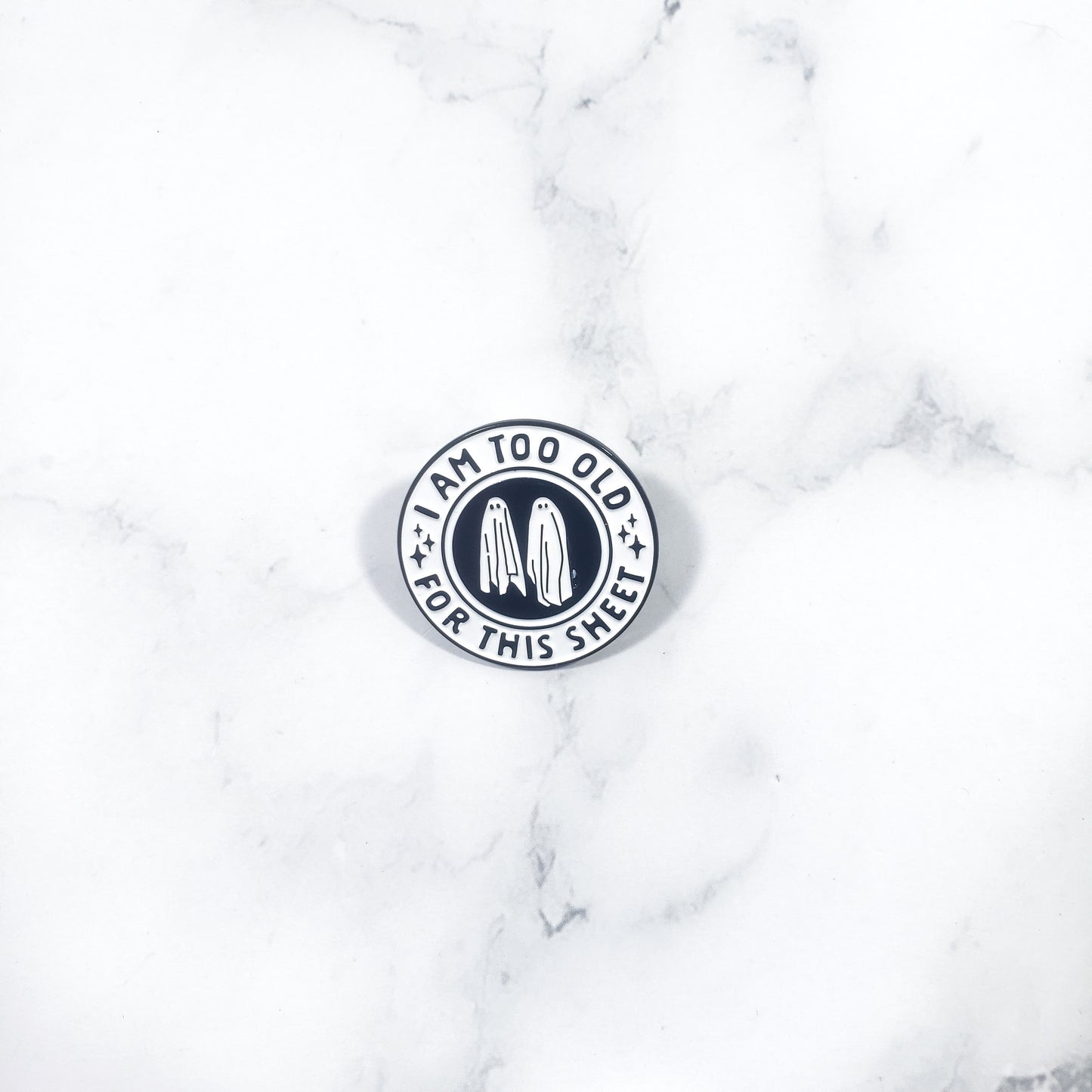 Pin I Am Too Old Ghost